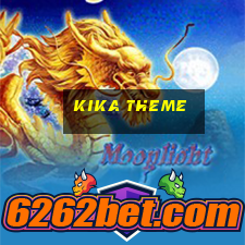 kika theme