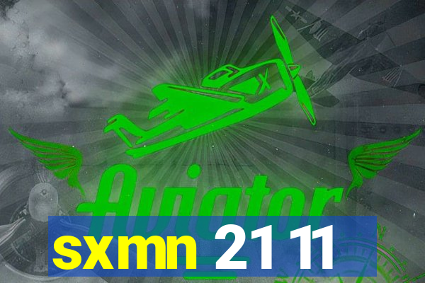 sxmn 21 11