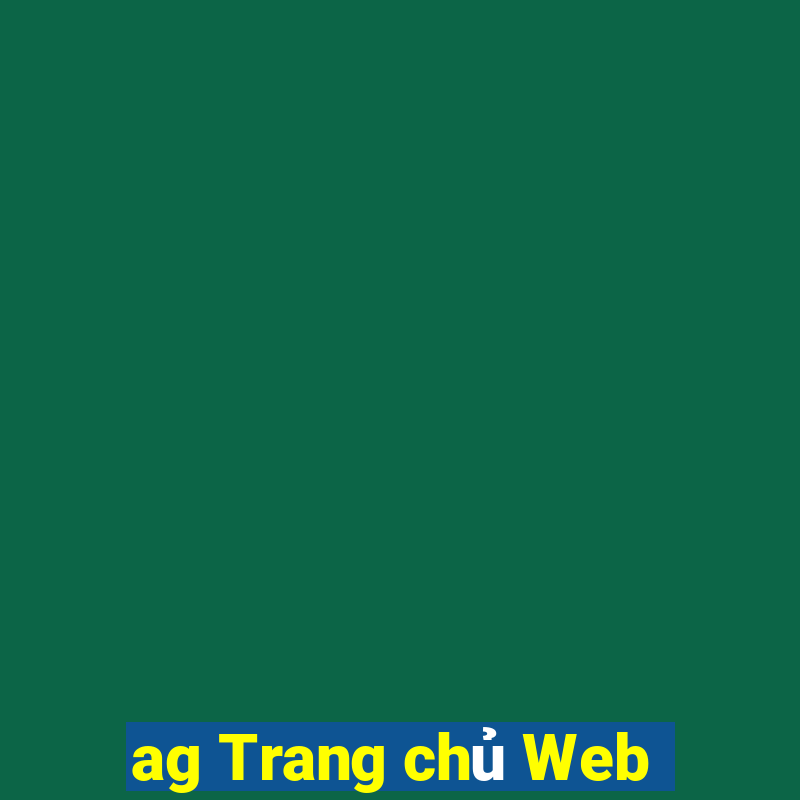 ag Trang chủ Web