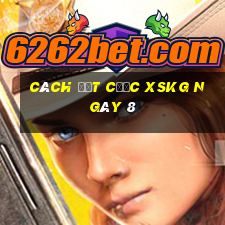 Cách đặt cược XSKG ngày 8