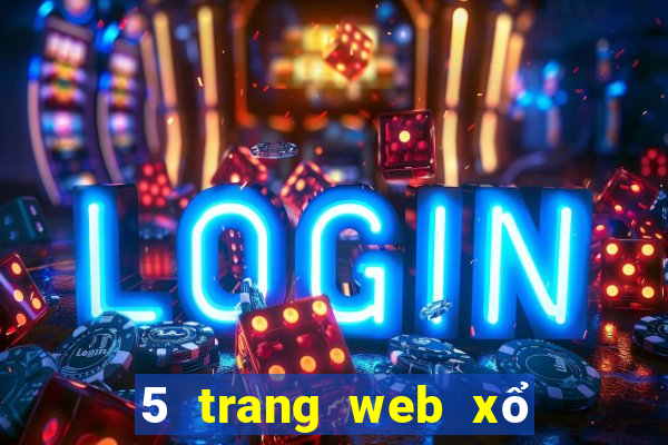 5 trang web xổ số xổ số