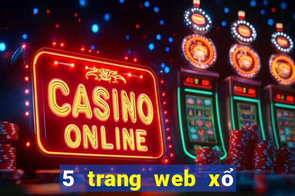 5 trang web xổ số xổ số