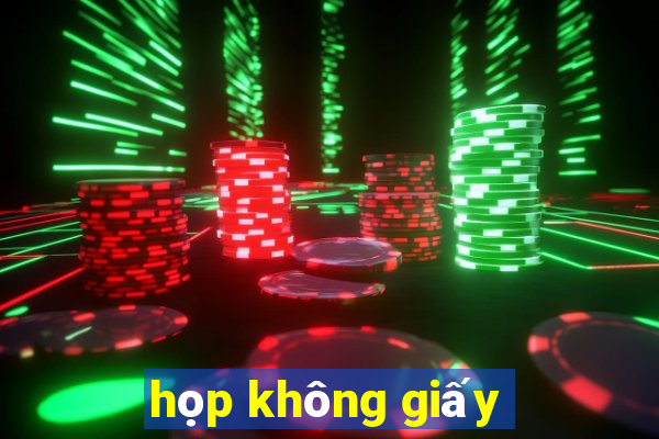 họp không giấy