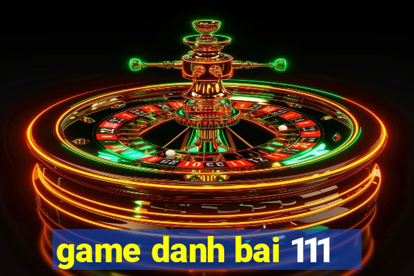 game danh bai 111