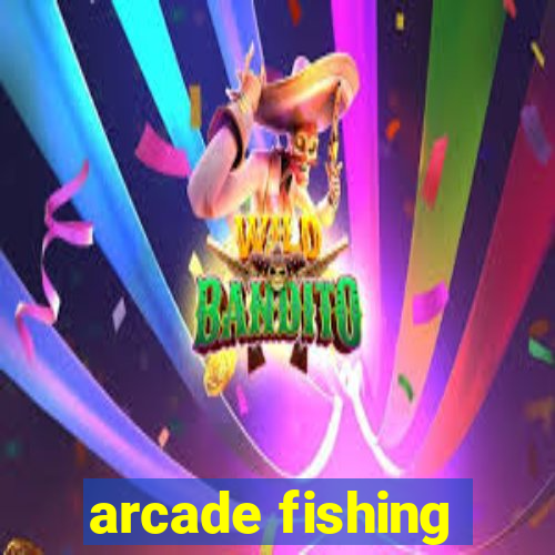 arcade fishing