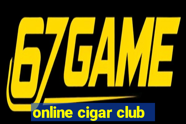 online cigar club