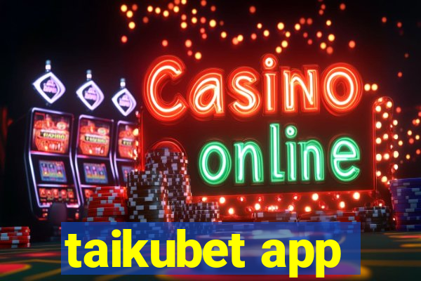 taikubet app