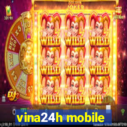 vina24h mobile