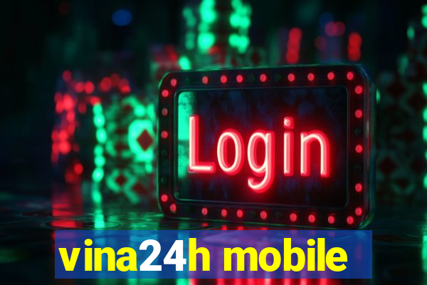 vina24h mobile