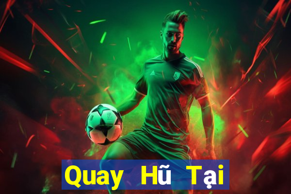 Quay Hũ Tại Game Bài Đổi Thưởng