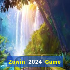 Zowin 2024 Game Bài Nạp Sms