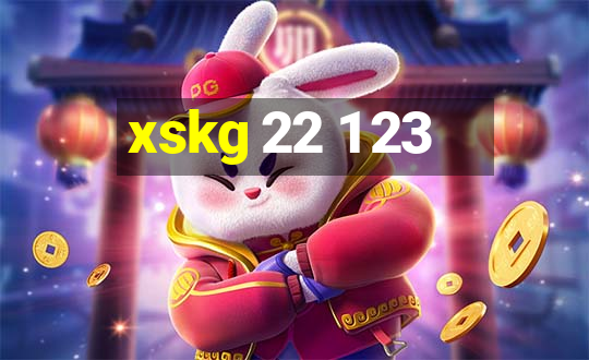 xskg 22 1 23