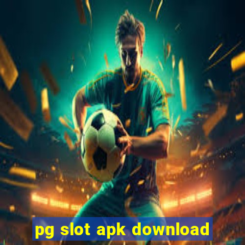 pg slot apk download