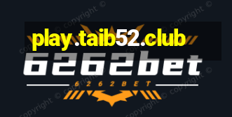 play.taib52.club