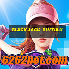 blackjack bintulu