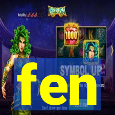 fen