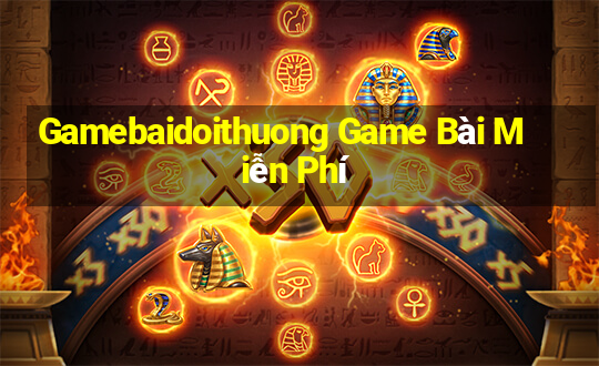 Gamebaidoithuong Game Bài Miễn Phí