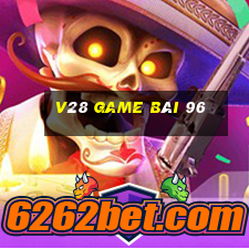 V28 Game Bài 96