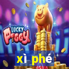 xì phé