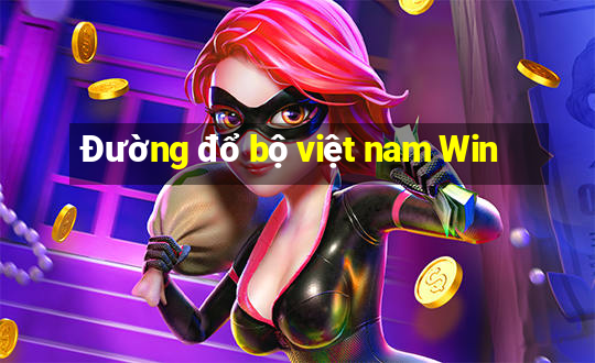 Đường đổ bộ việt nam Win