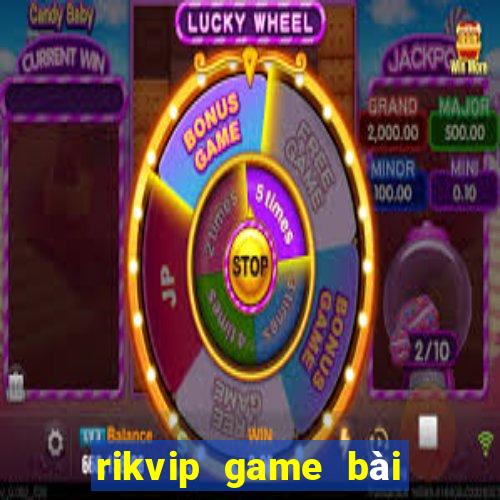 rikvip game bài đổi thưởng