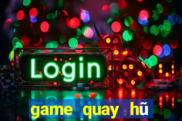 game quay hũ nạp tiền bằng sms