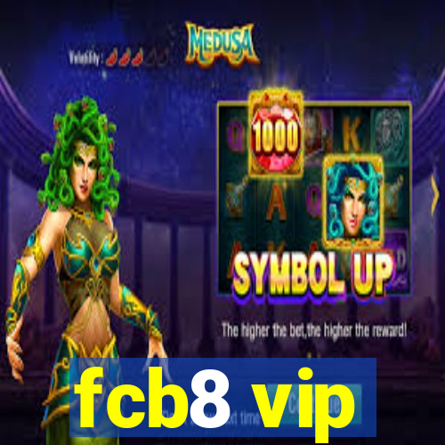 fcb8 vip