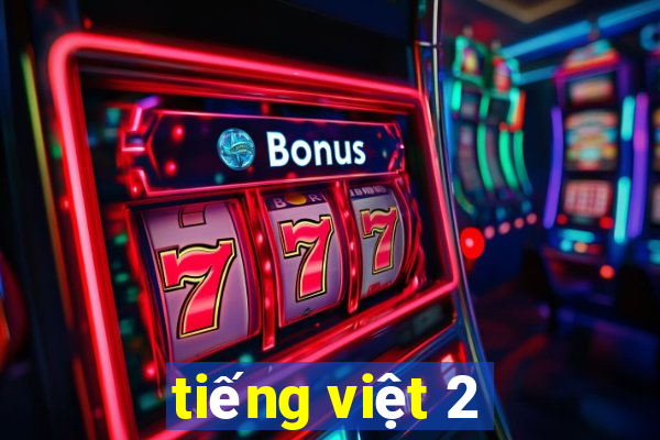 tiếng việt 2