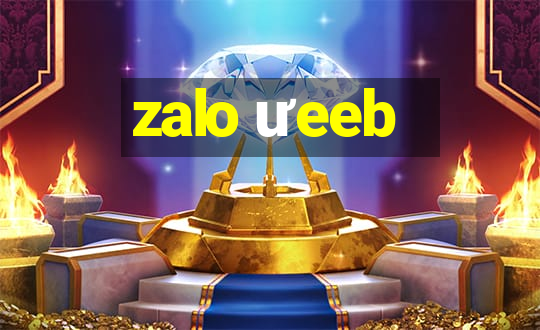 zalo ưeeb