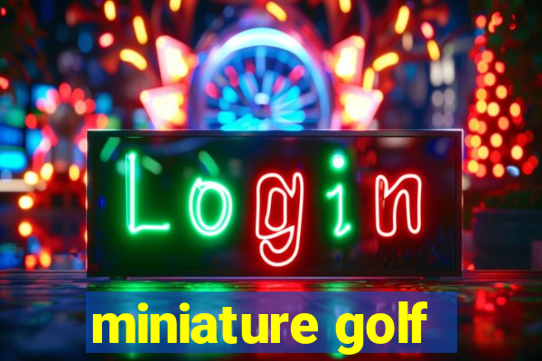 miniature golf