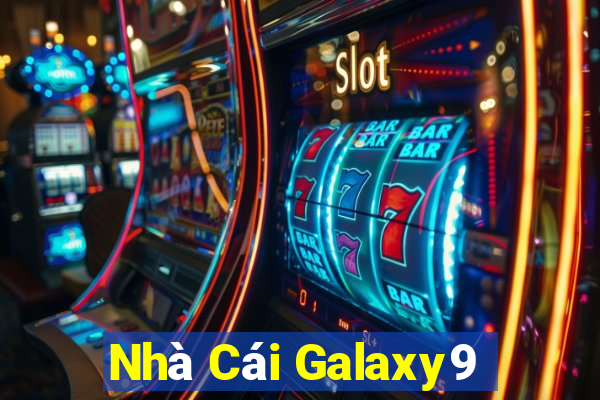 Nhà Cái Galaxy9