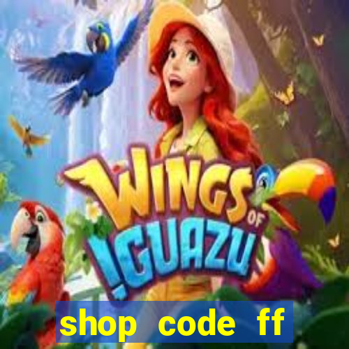 shop code ff miễn phí