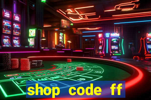 shop code ff miễn phí