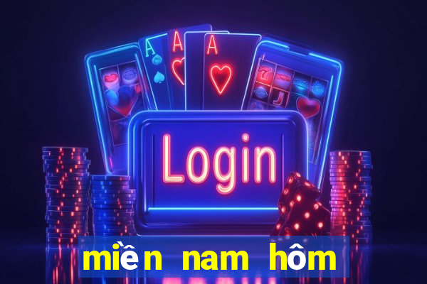 miền nam hôm nay đánh con gì