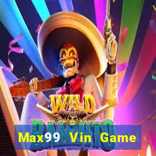 Max99 Vin Game Bài 79