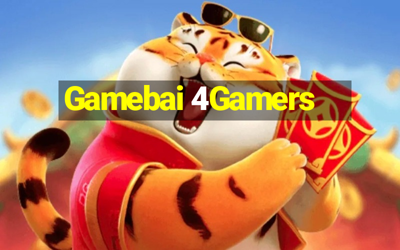 Gamebai 4Gamers