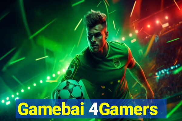 Gamebai 4Gamers