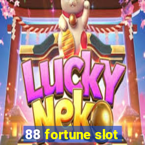 88 fortune slot