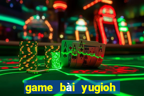 game bài yugioh game y8