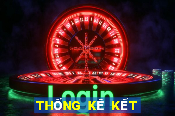 THỐNG KÊ KẾT QUẢ XSDTMB Thứ 4