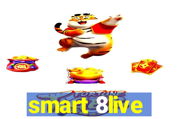 smart 8live