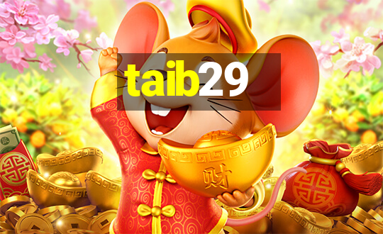 taib29