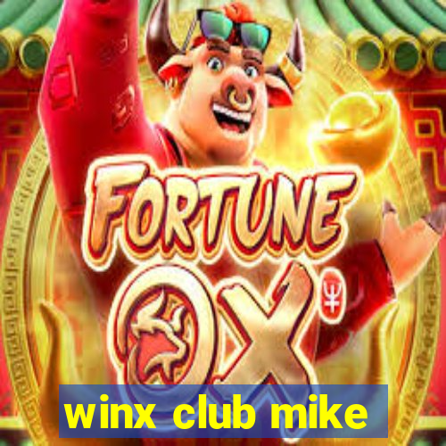 winx club mike