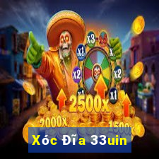 Xóc Đĩa 33uin