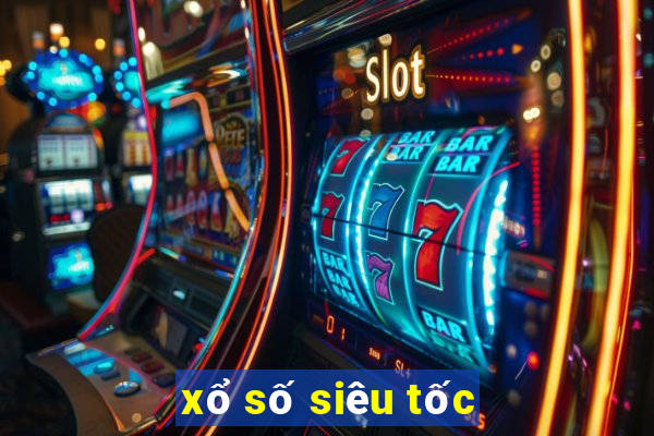 xổ số siêu tốc