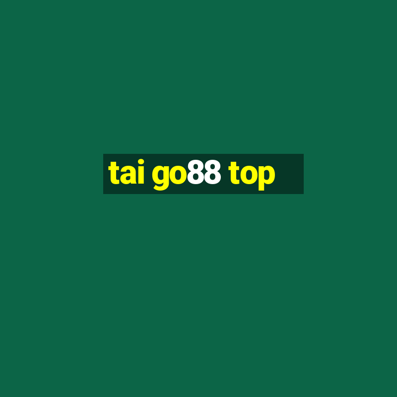 tai go88 top