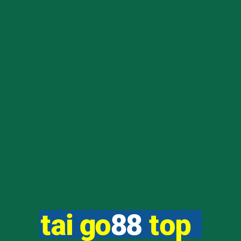 tai go88 top