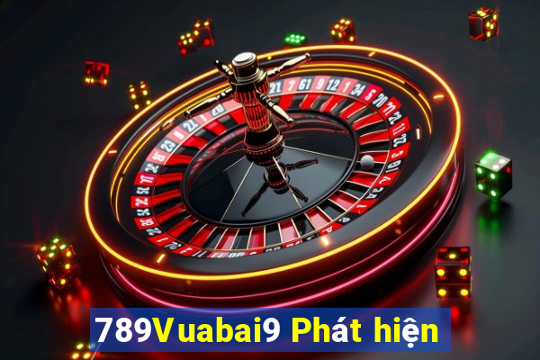 789Vuabai9 Phát hiện