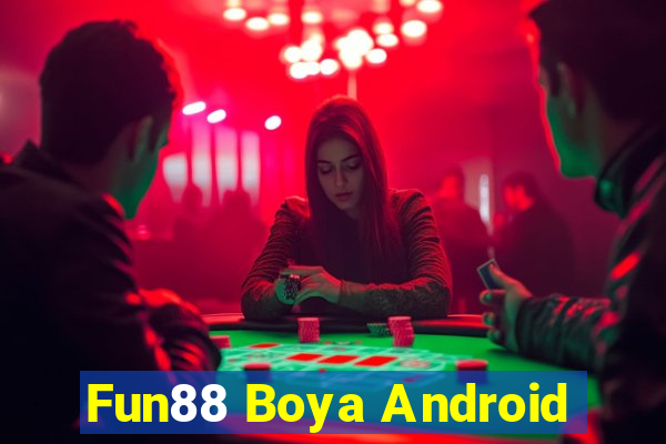 Fun88 Boya Android