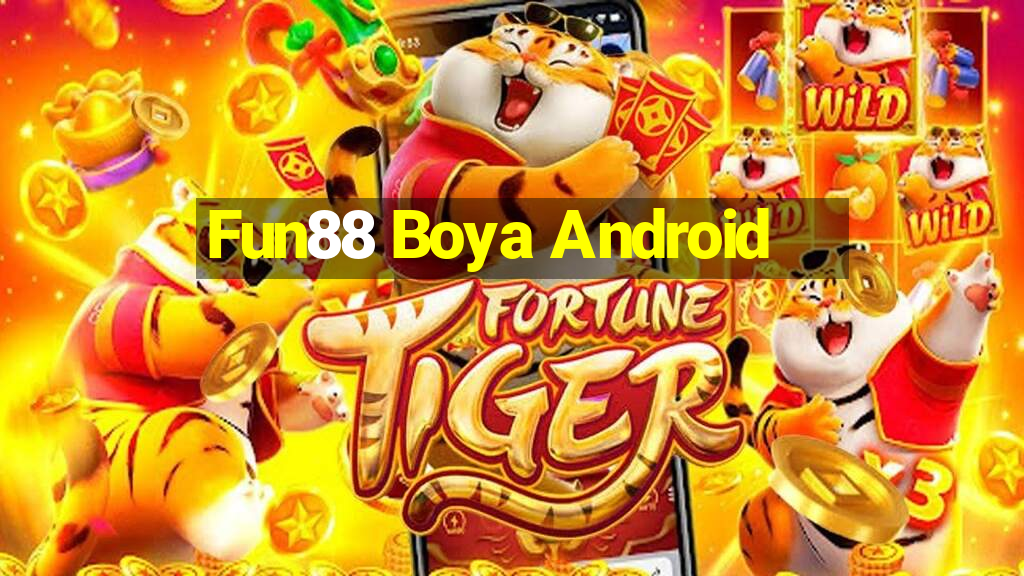 Fun88 Boya Android